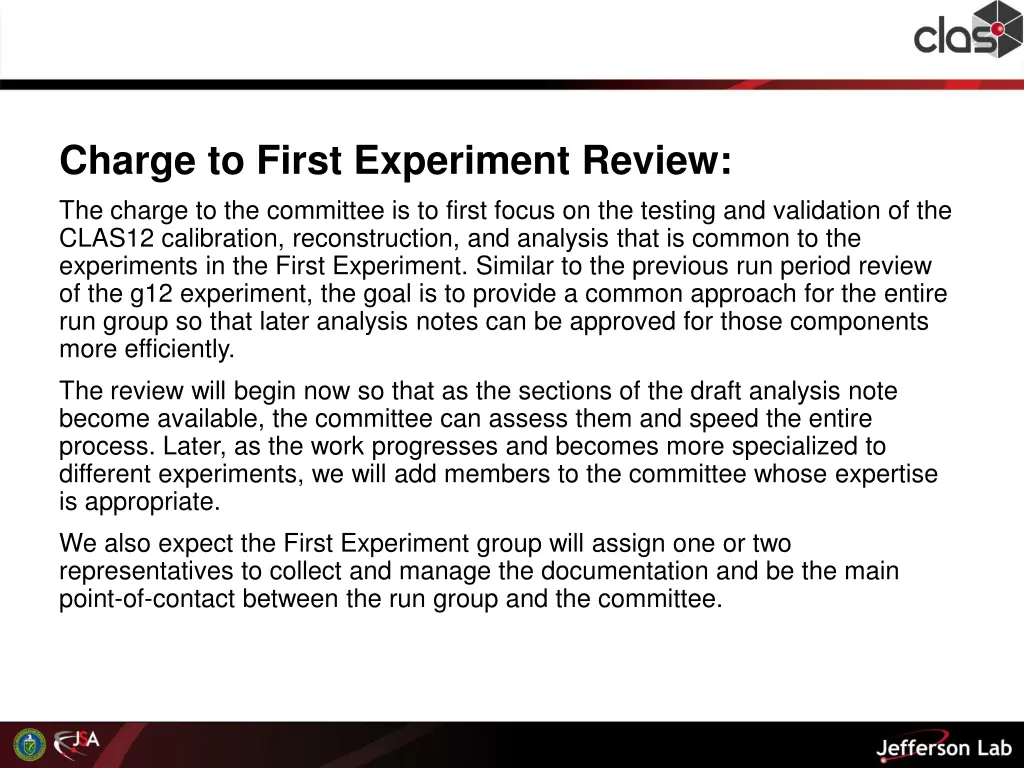 charge to first experiment review the charge