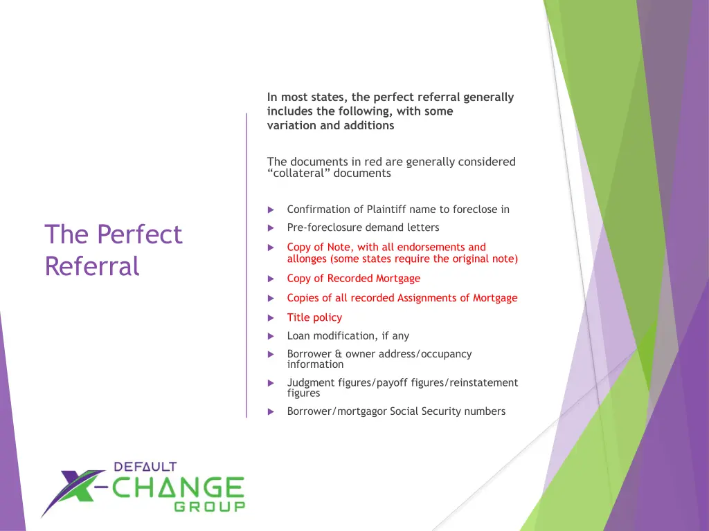 in most states the perfect referral generally
