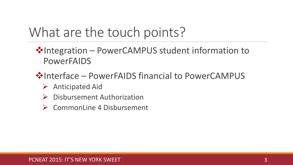 what are the touch points integration powercampus