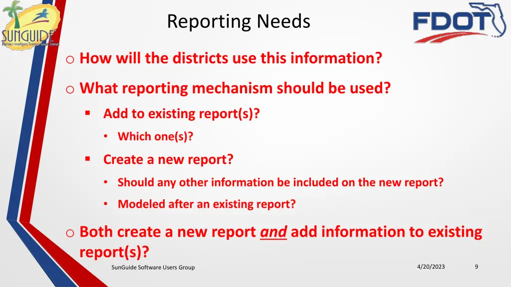 reporting needs