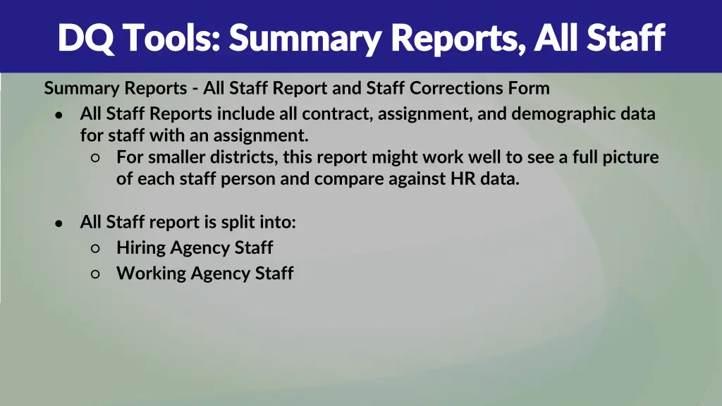 dq tools summary reports all staff dq tools