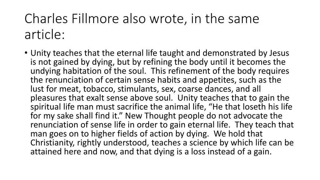 charles fillmore also wrote in the same article