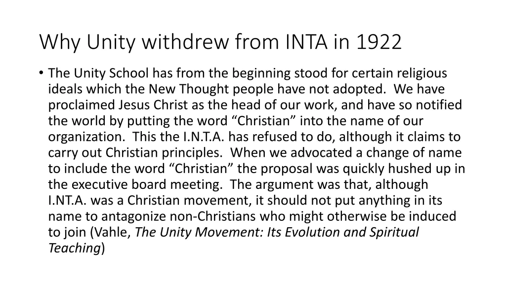 why unity withdrew from inta in 1922