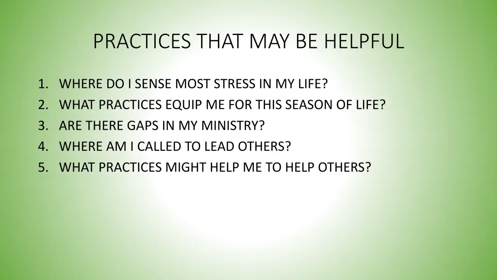practices that may be helpful