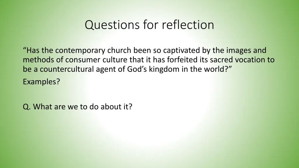 questions for reflection