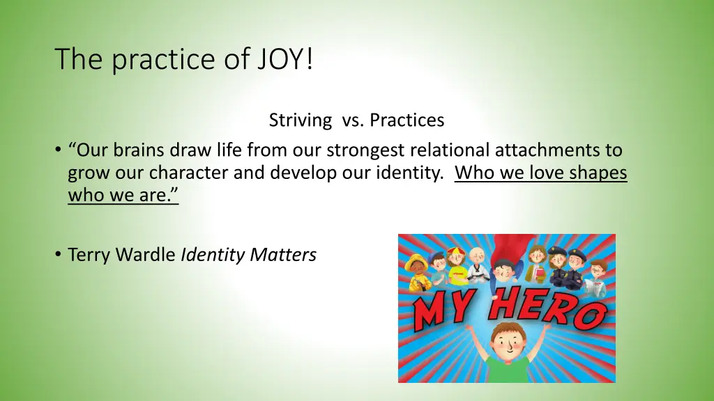 the practice of joy