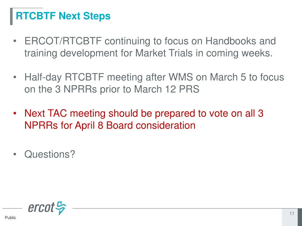 rtcbtf next steps