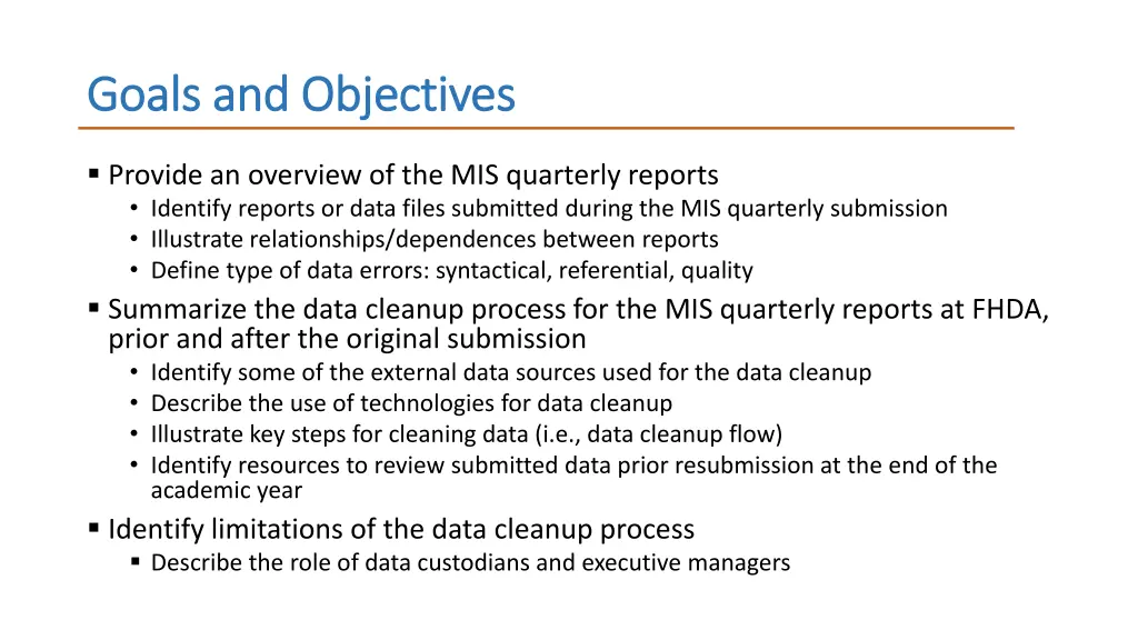 goals and objectives goals and objectives