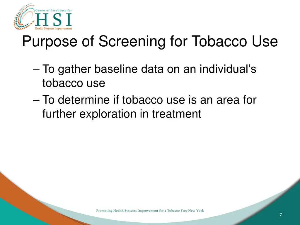 purpose of screening for tobacco use