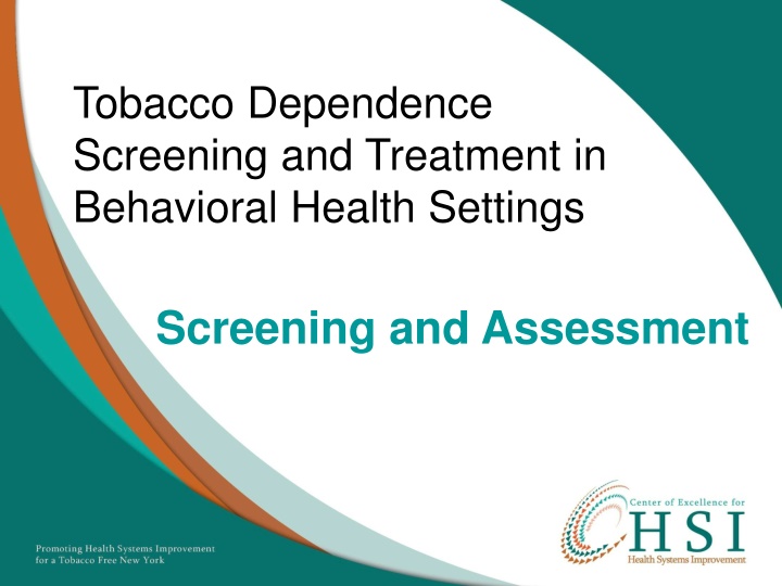 tobacco dependence screening and treatment