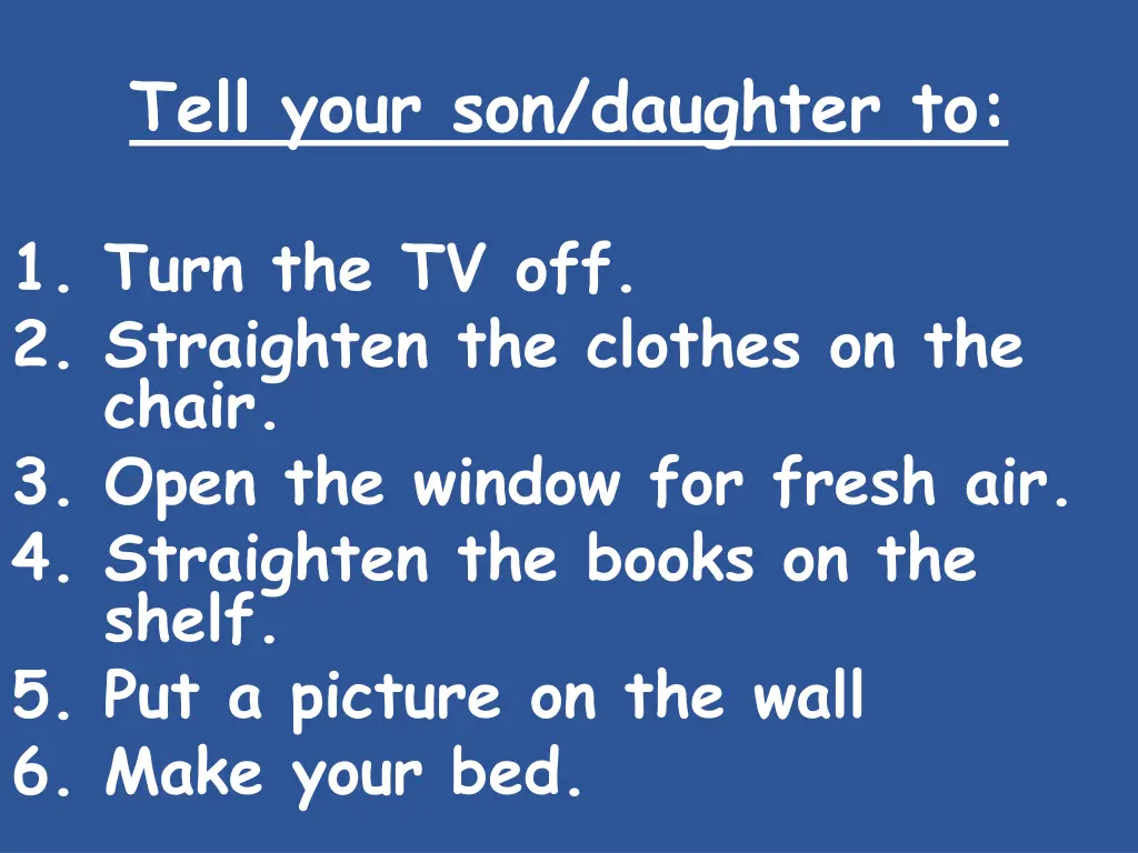 tell your son daughter to