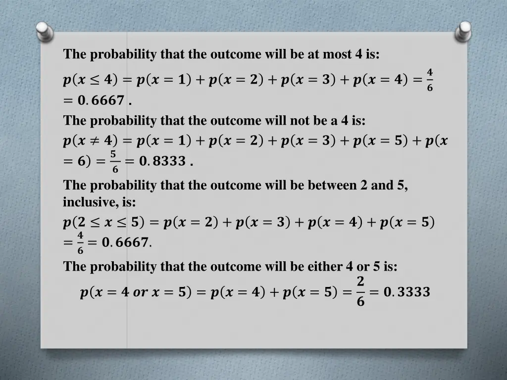 the probability that the outcome will be at most
