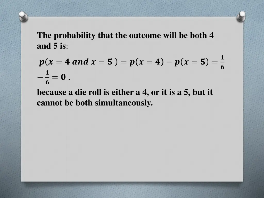 the probability that the outcome will be both