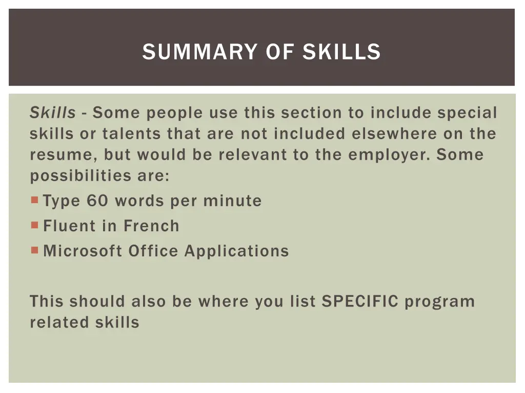 summary of skills