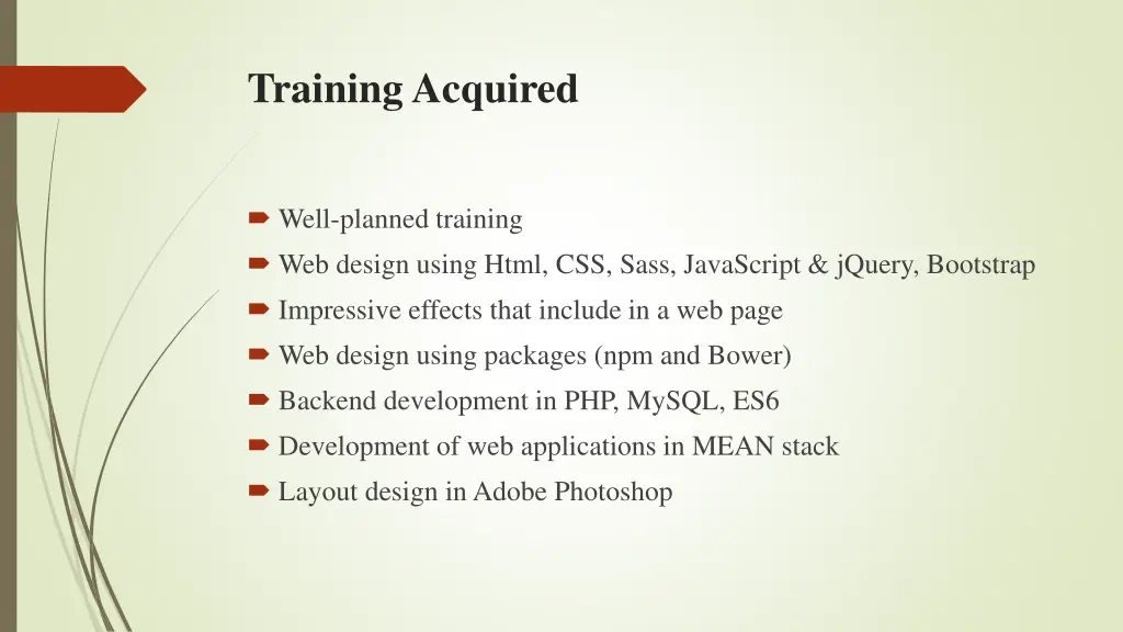 training acquired