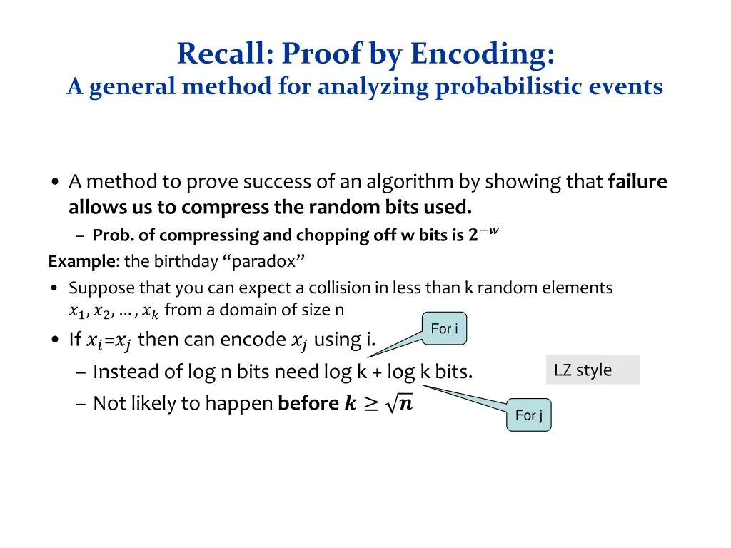 recall proof by encoding a general method
