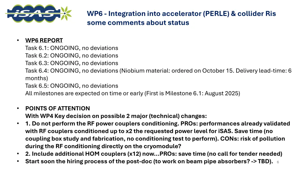 wp6 integration into accelerator perle collider