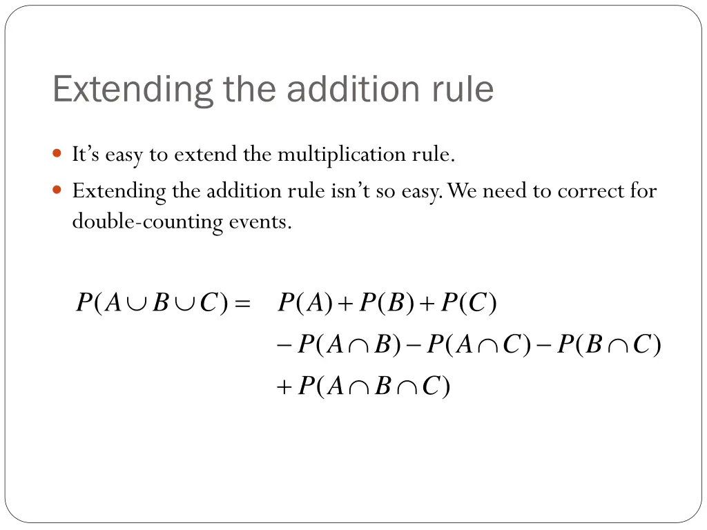 extending the addition rule