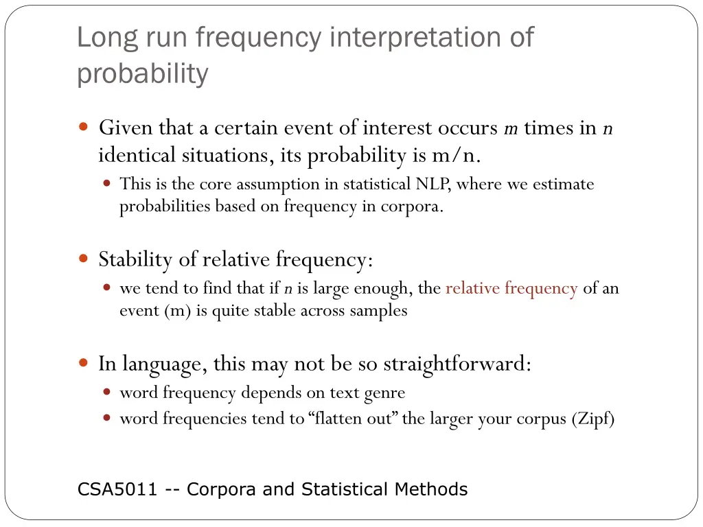 long run frequency interpretation of probability