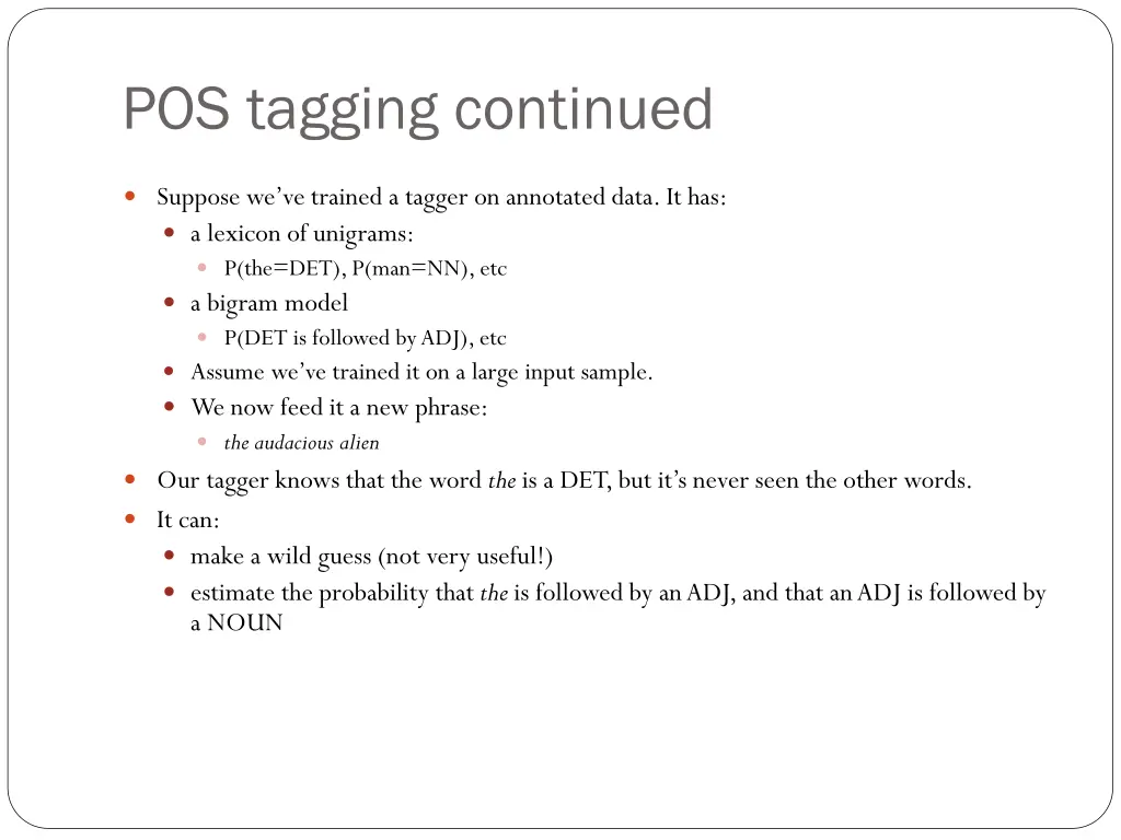 pos tagging continued