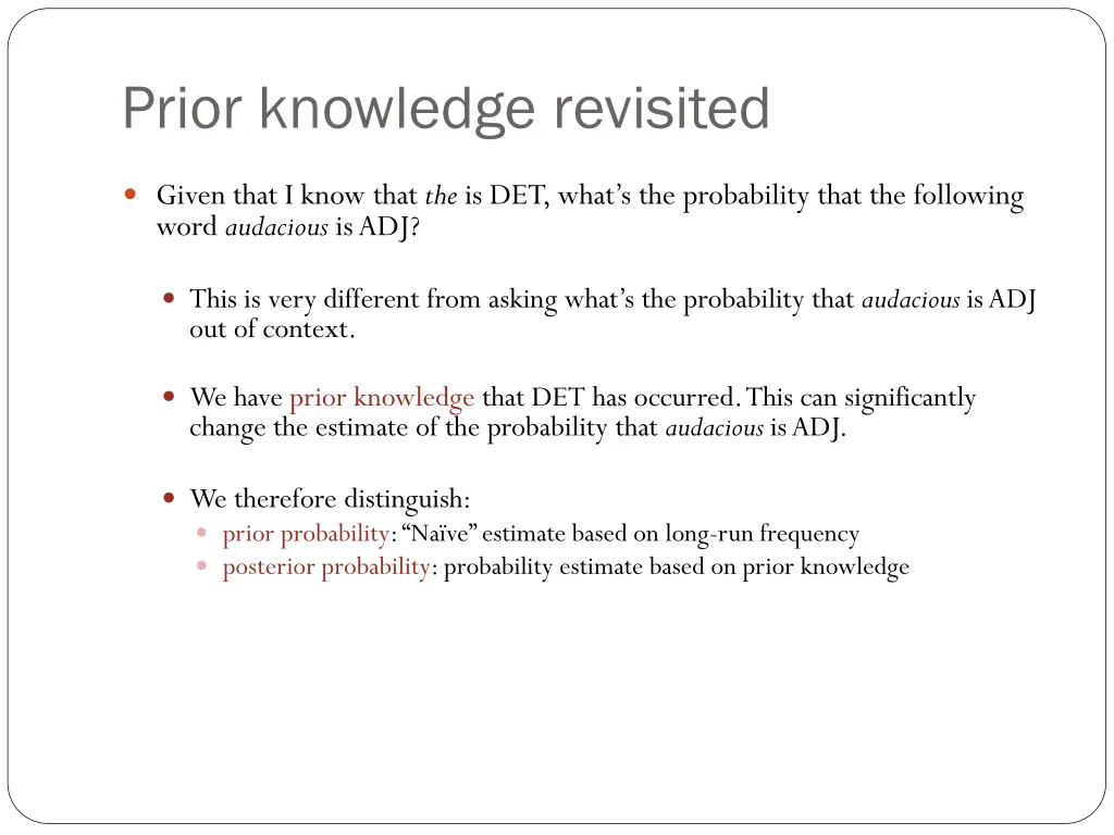 prior knowledge revisited