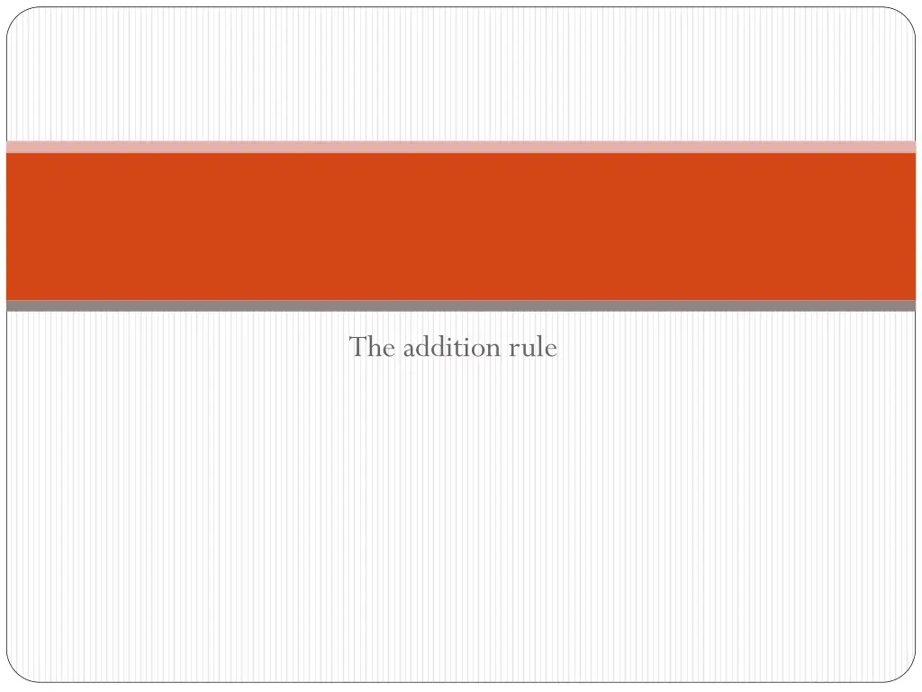 the addition rule