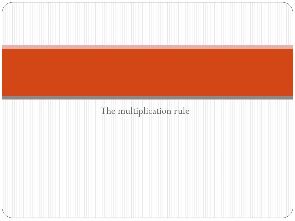 the multiplication rule