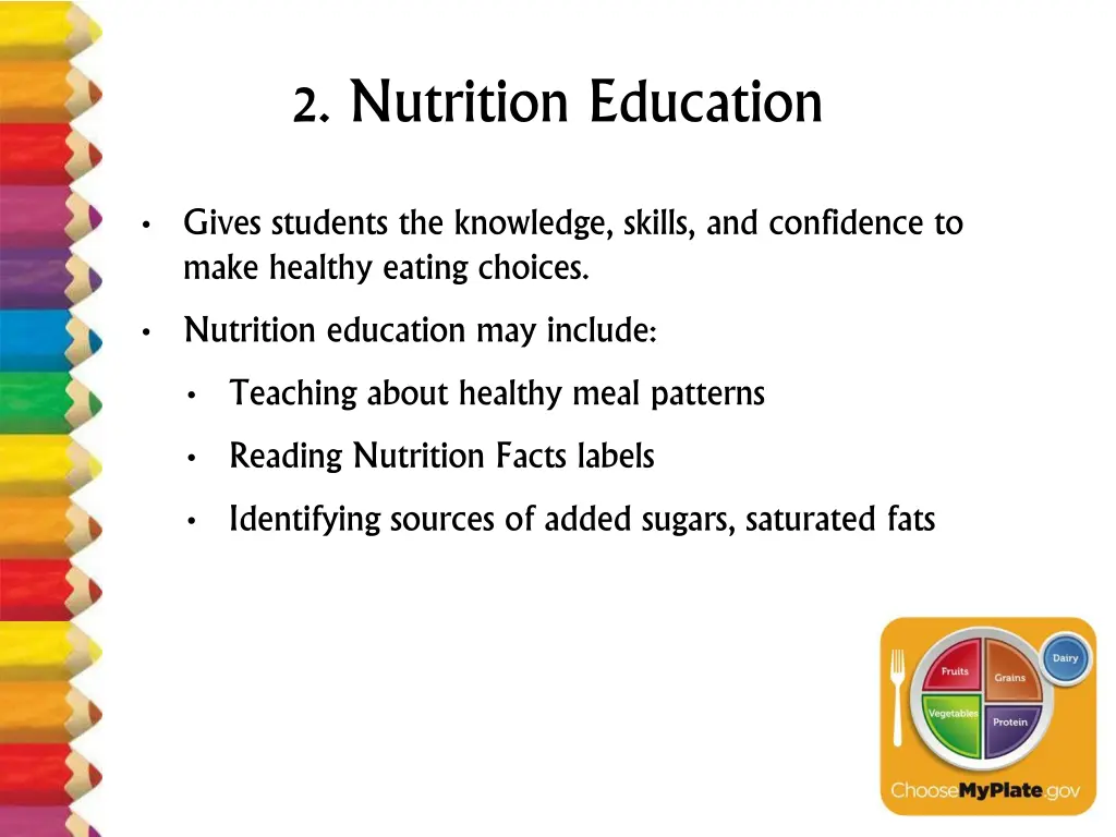 2 nutrition education