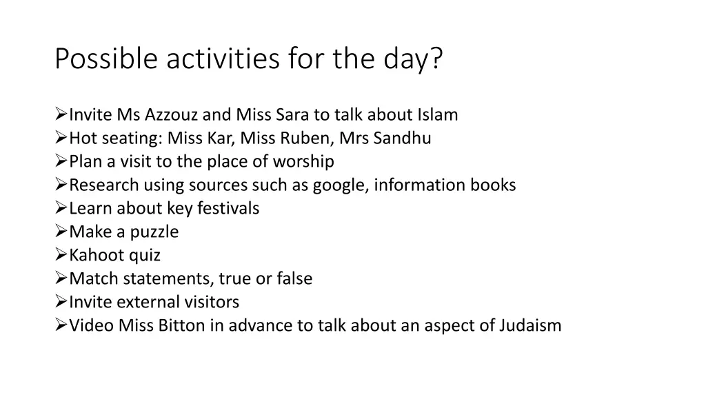 possible activities for the day
