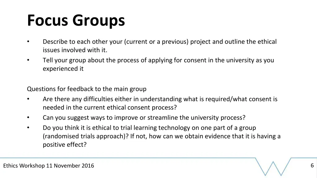 focus groups
