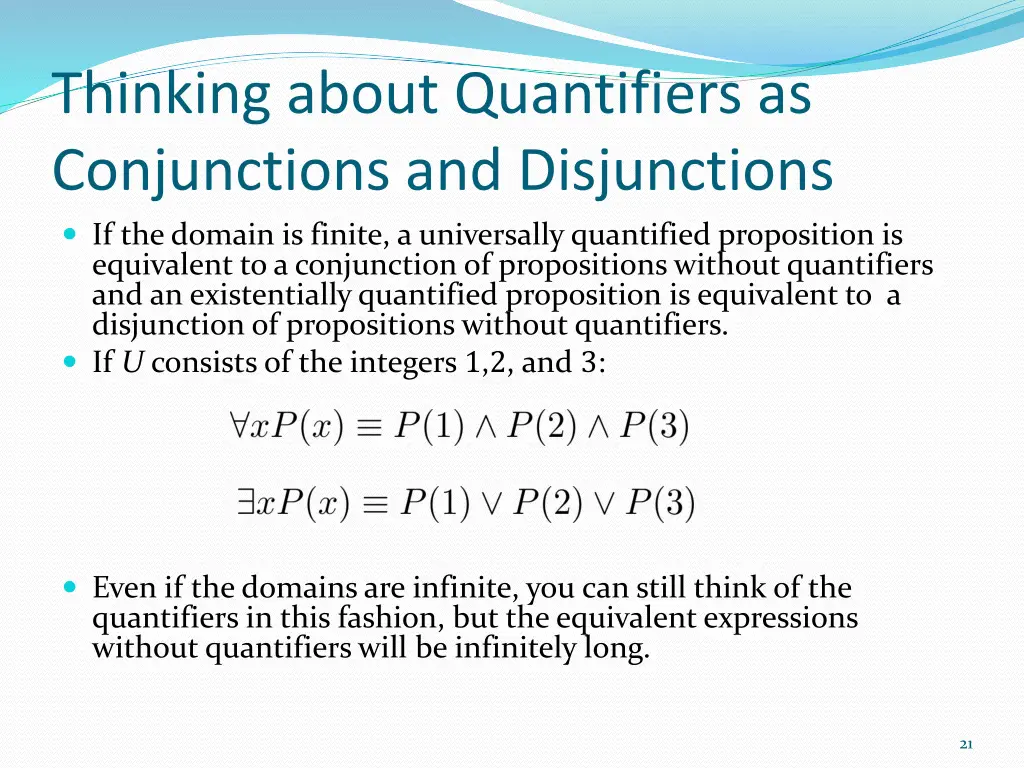 thinking about quantifiers as conjunctions