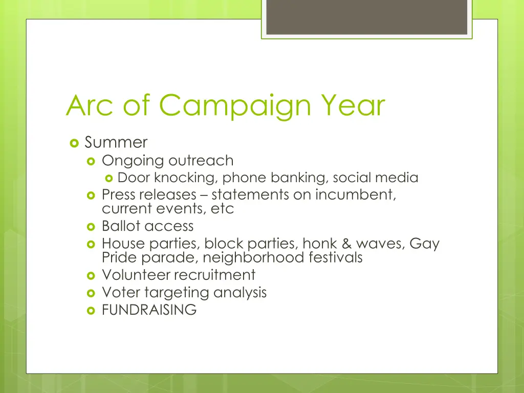 arc of campaign year 2