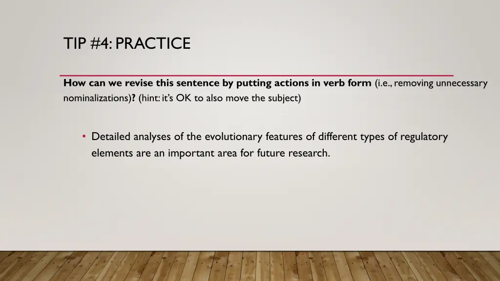 tip 4 practice