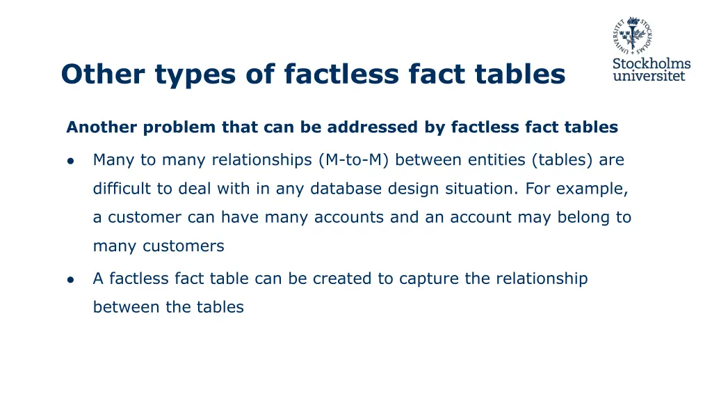 other types of factless fact tables