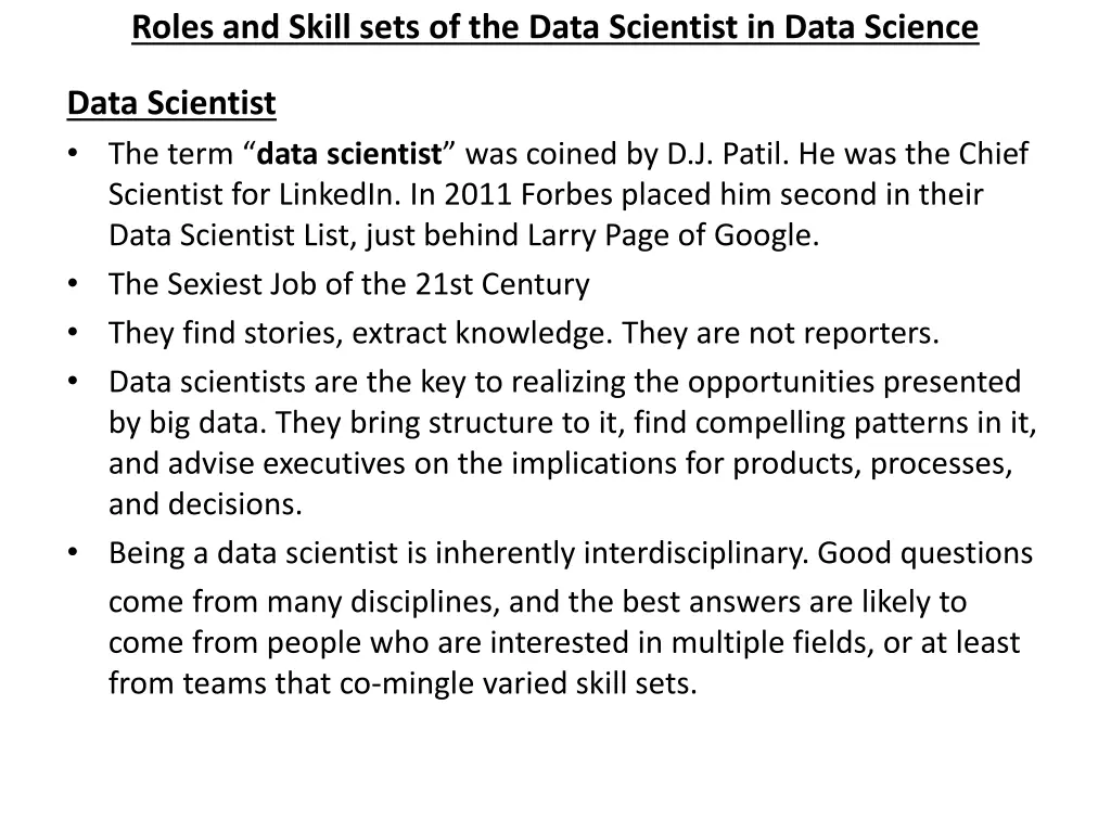 roles and skill sets of the data scientist