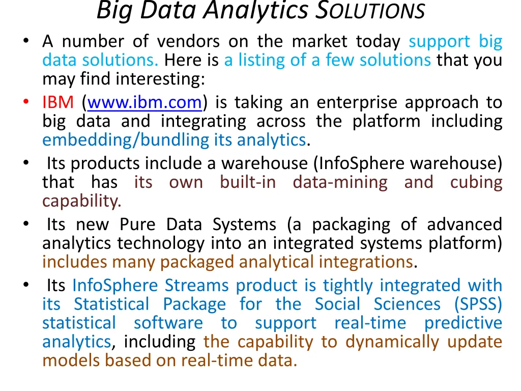 big data analytics s olutions a number of vendors