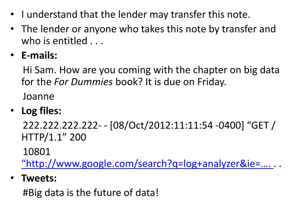 i understand that the lender may transfer this