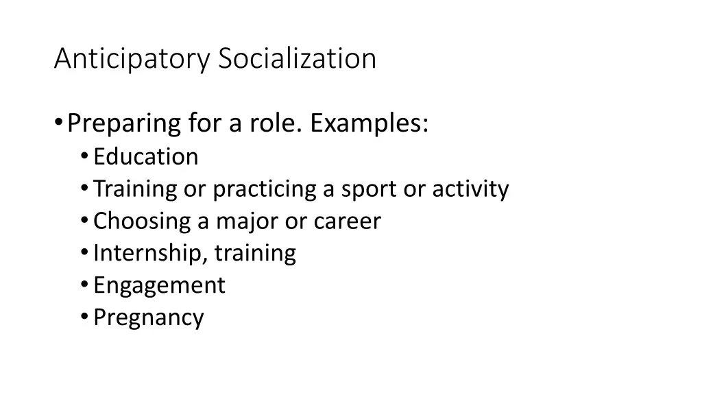 anticipatory socialization