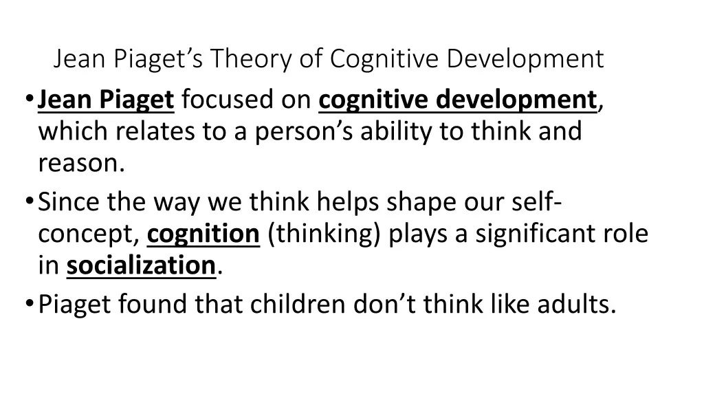 jean piaget s theory of cognitive development