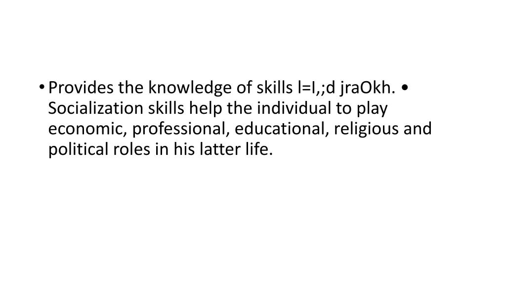 provides the knowledge of skills l i d jraokh