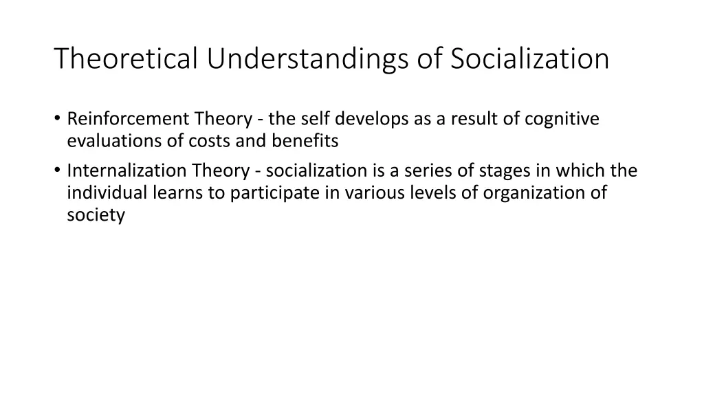 theoretical understandings of socialization 1