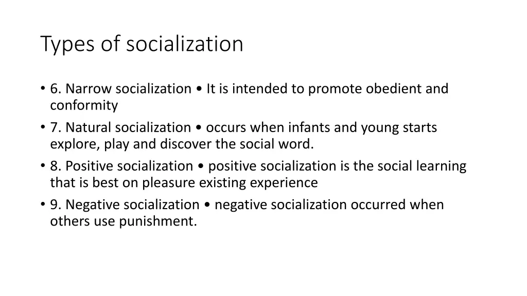 types of socialization 1