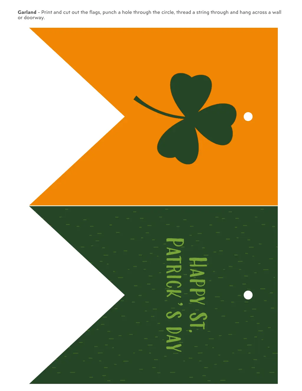 garland print and cut out the flags punch a hole