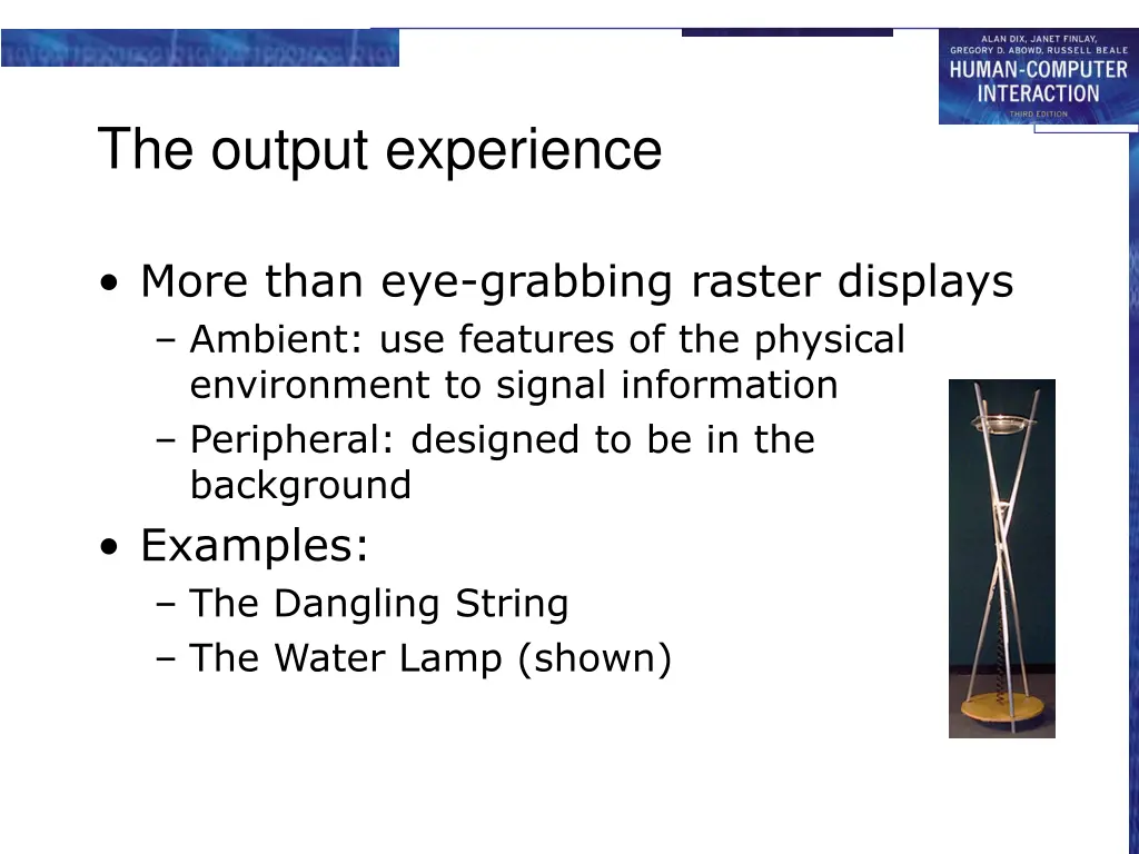 the output experience