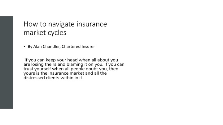 how to navigate insurance market cycles