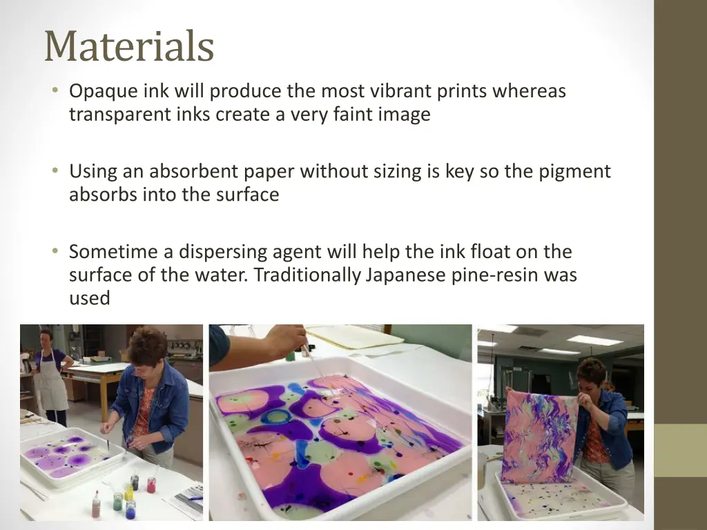 materials opaque ink will produce the most