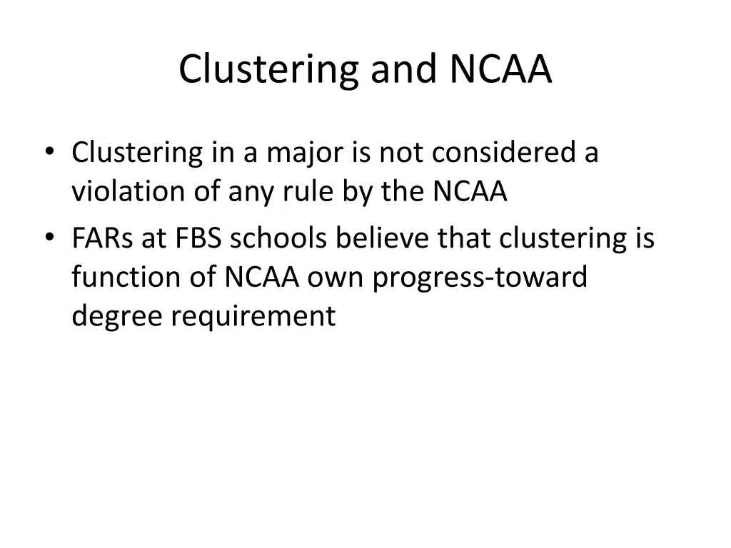 clustering and ncaa