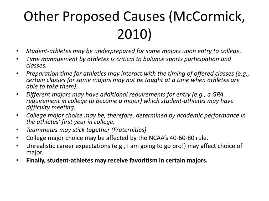 other proposed causes mccormick 2010