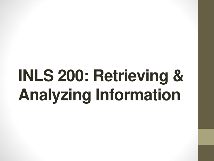 inls 200 retrieving analyzing information