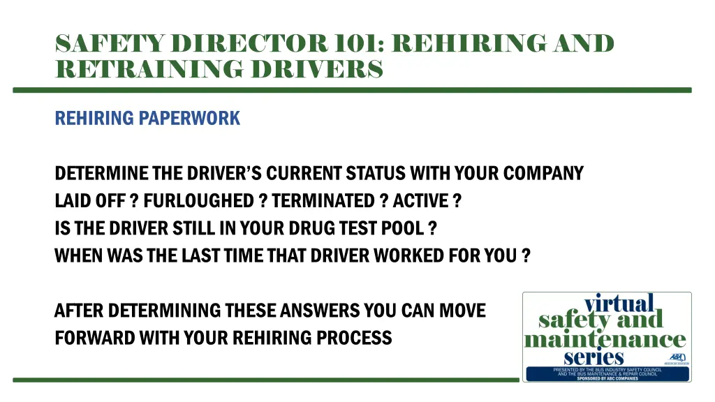 safety director 101 rehiring and retraining 1